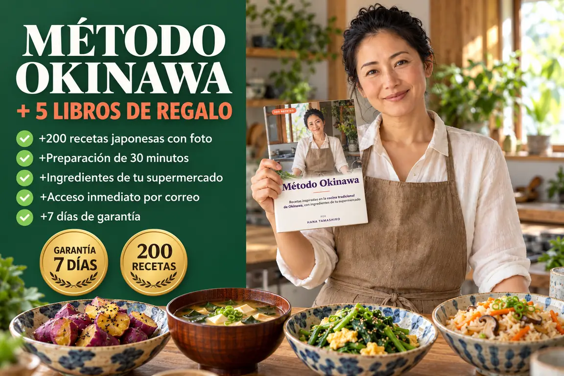 Método Okinawa + 5 libros de regalo. 200 recetas con foto. Preparación de 30 minutos. 5 libros de regalo. Acceso inmediato por correo
